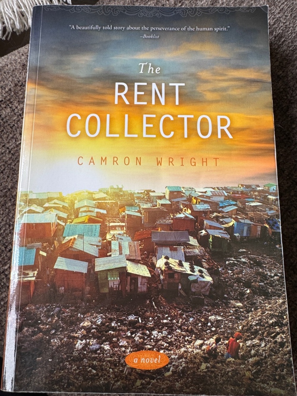 The Rent Collector by Camron Wright